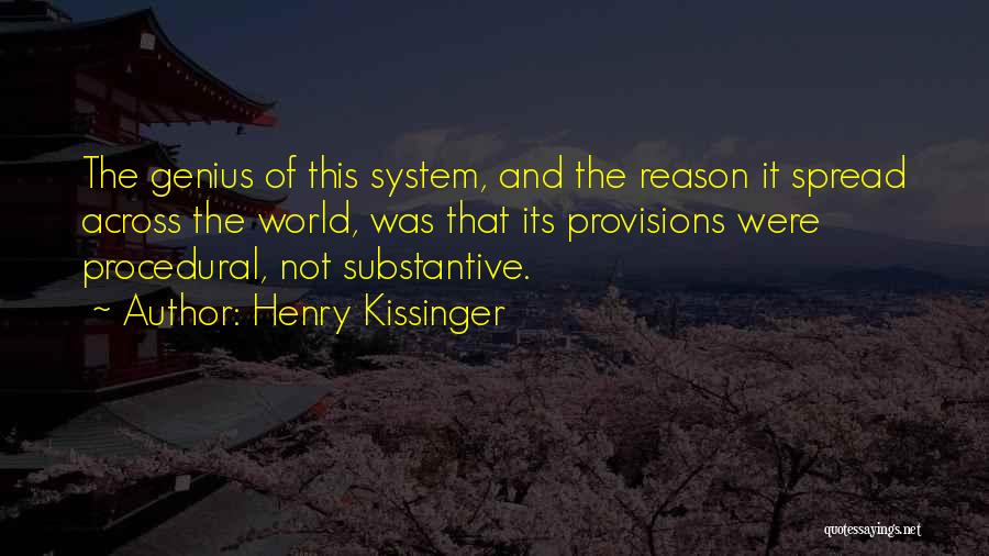 Substantive Quotes By Henry Kissinger