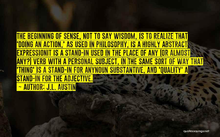 Substantive Quotes By J.L. Austin