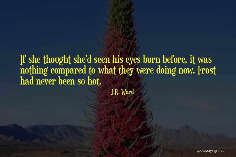 Substantivo Concreto Quotes By J.R. Ward Substantivo Concreto Quotes By J.R. Ward