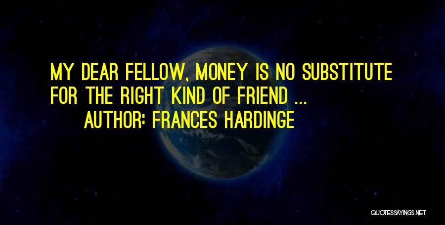 Substitute Friend Quotes By Frances Hardinge