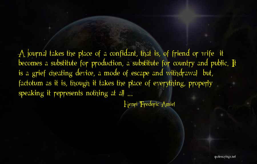 Substitute Friend Quotes By Henri Frederic Amiel Substitute Friend Quotes By Henri Frederic Amiel