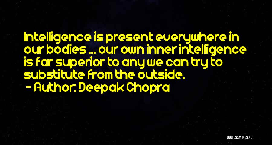Substitute Quotes By Deepak Chopra