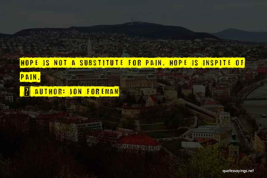 Substitute Quotes By Jon Foreman