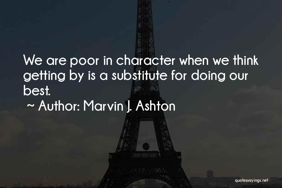 Substitute Quotes By Marvin J. Ashton