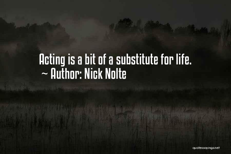 Substitute Quotes By Nick Nolte