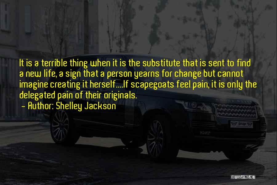 Substitute Quotes By Shelley Jackson