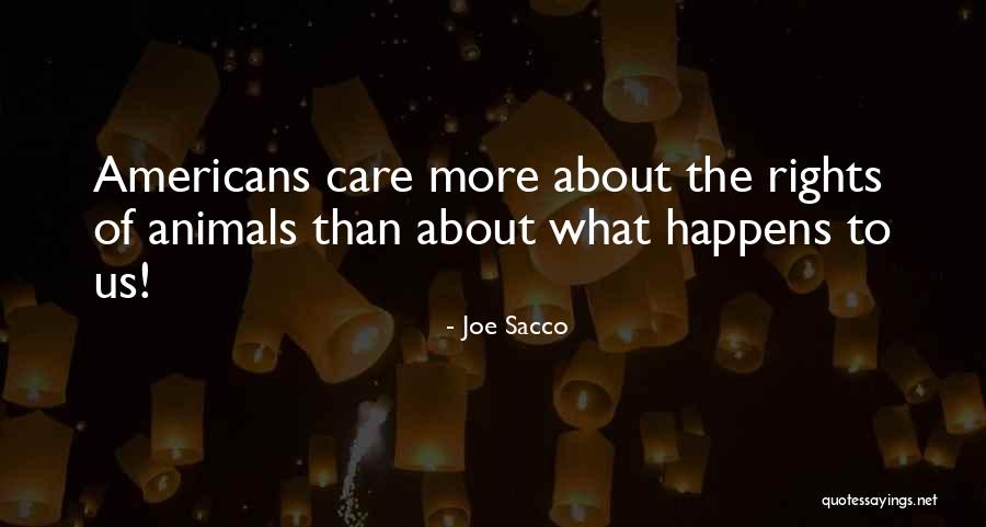 Substrate Biology Quotes By Joe Sacco Substrate Biology Quotes By Joe Sacco