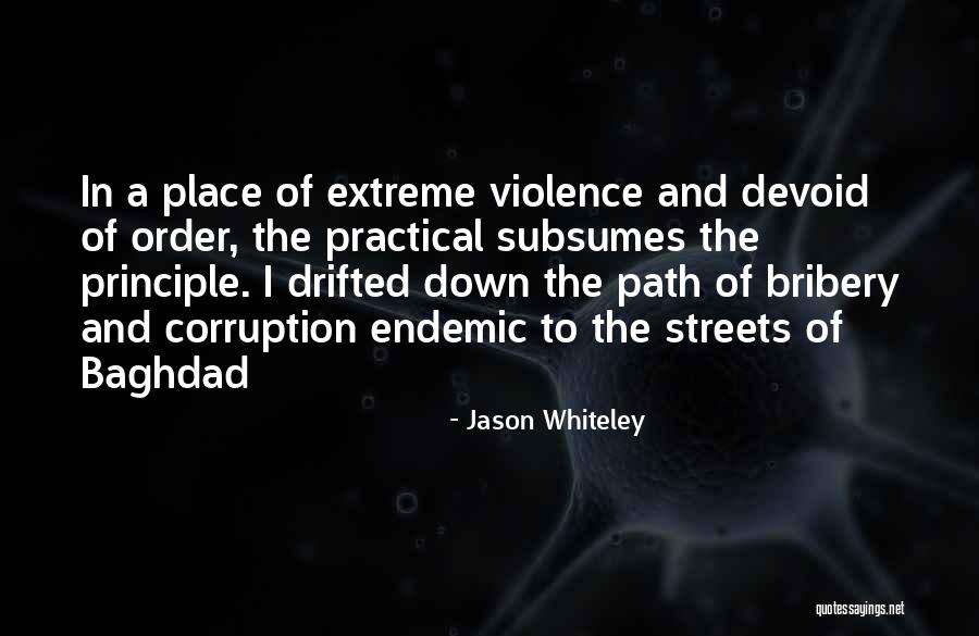 Subsumes Quotes By Jason Whiteley Subsumes Quotes By Jason Whiteley