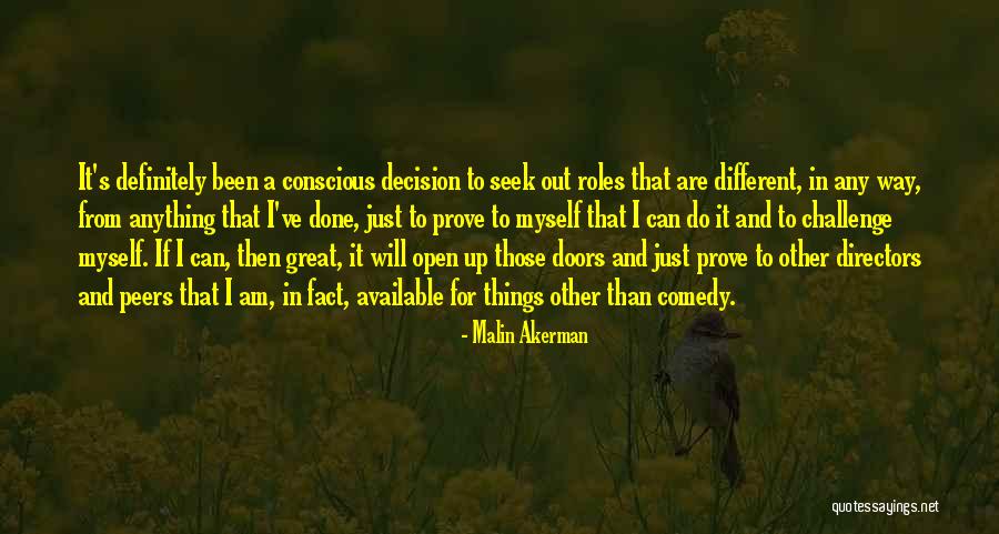 Subsumes Quotes By Malin Akerman Subsumes Quotes By Malin Akerman
