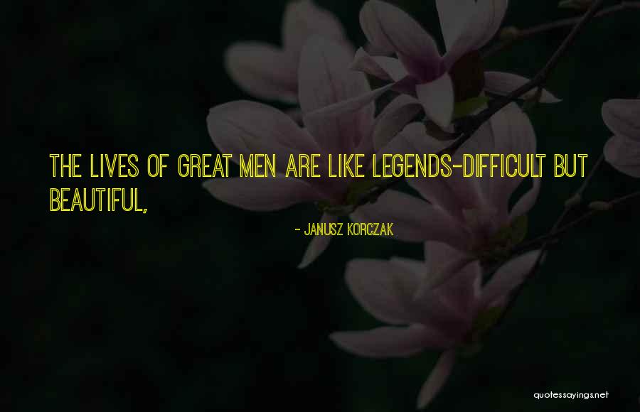 Subterranean Fire Quotes By Janusz Korczak Subterranean Fire Quotes By Janusz Korczak