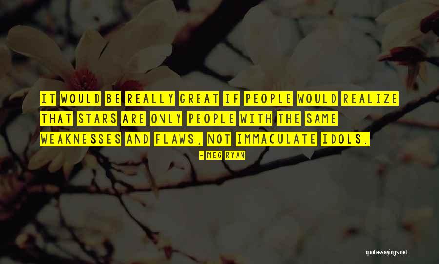 Subterraneans Band Quotes By Meg Ryan Subterraneans Band Quotes By Meg Ryan