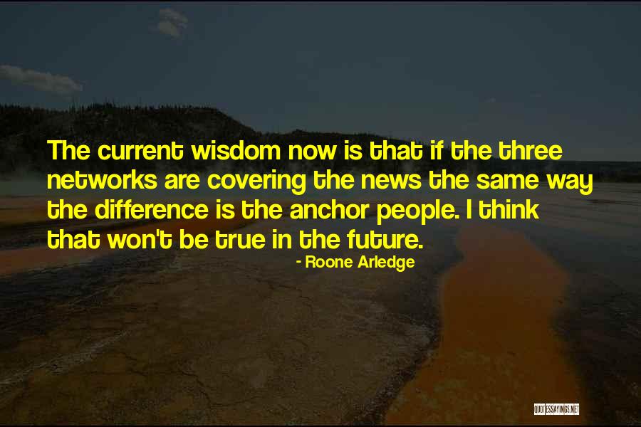 Subterraneans Band Quotes By Roone Arledge Subterraneans Band Quotes By Roone Arledge