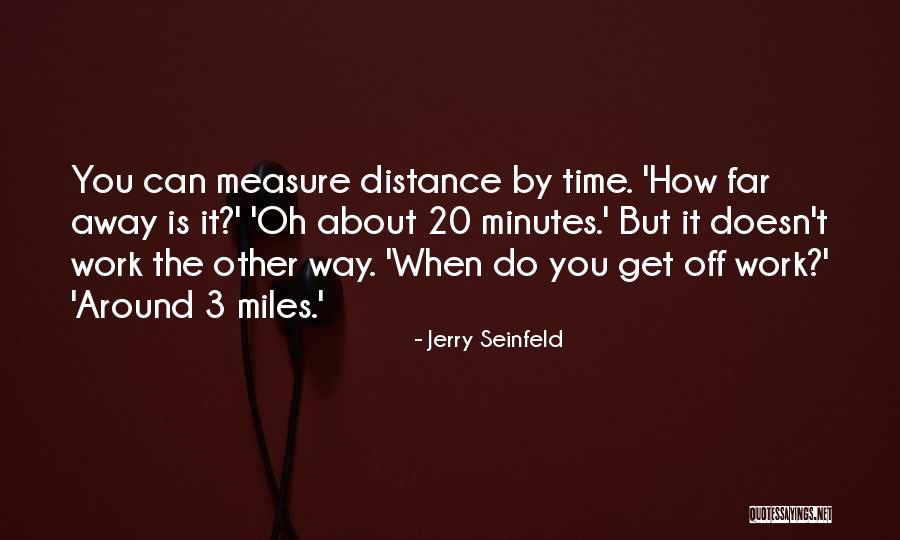 Subterraneans Boston Quotes By Jerry Seinfeld Subterraneans Boston Quotes By Jerry Seinfeld