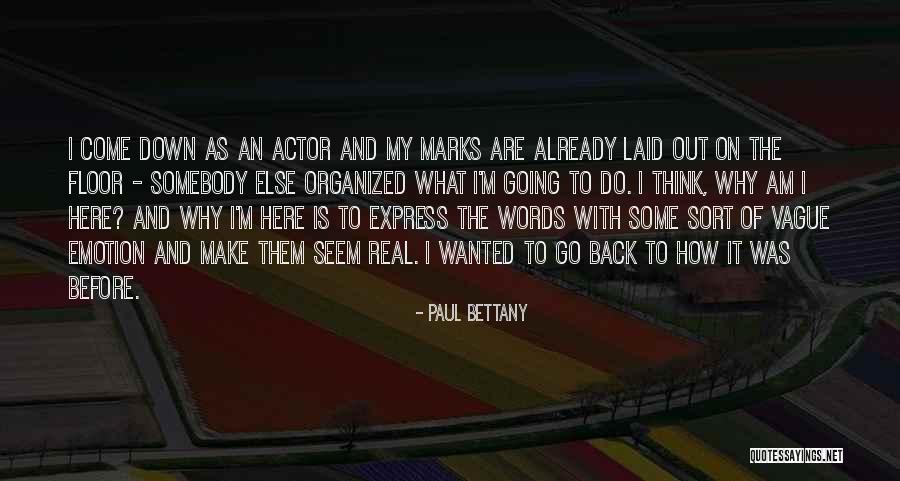 Subterraneans Boston Quotes By Paul Bettany Subterraneans Boston Quotes By Paul Bettany