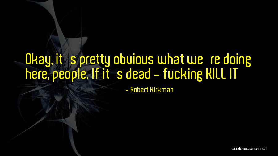 Subterraneans Waking Quotes By Robert Kirkman Subterraneans Waking Quotes By Robert Kirkman