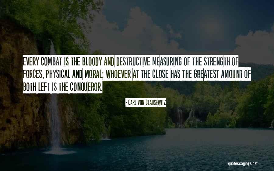 Subterraneo Animado Quotes By Carl Von Clausewitz Subterraneo Animado Quotes By Carl Von Clausewitz