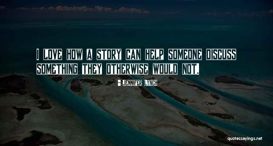 Subterraneo Animado Quotes By Jennifer Lynch Subterraneo Animado Quotes By Jennifer Lynch