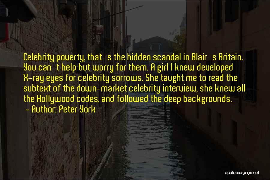 Subtext Quotes By Peter York