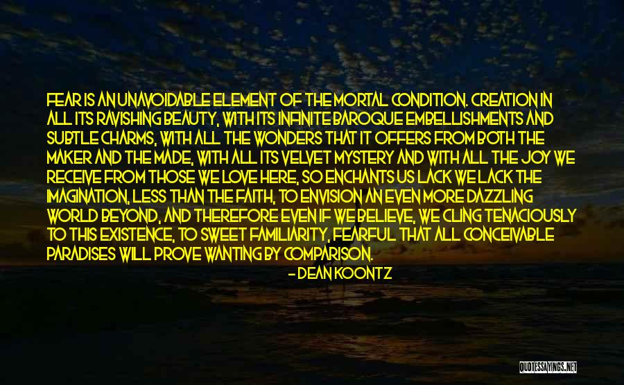 Subtle Beauty Quotes By Dean Koontz Subtle Beauty Quotes By Dean Koontz