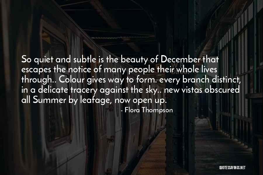 Subtle Beauty Quotes By Flora Thompson