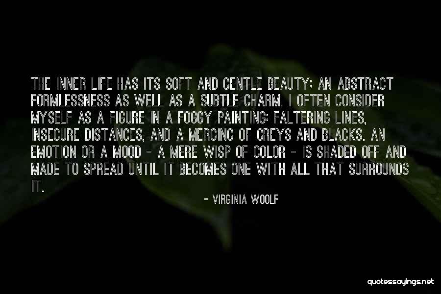 Subtle Beauty Quotes By Virginia Woolf Subtle Beauty Quotes By Virginia Woolf