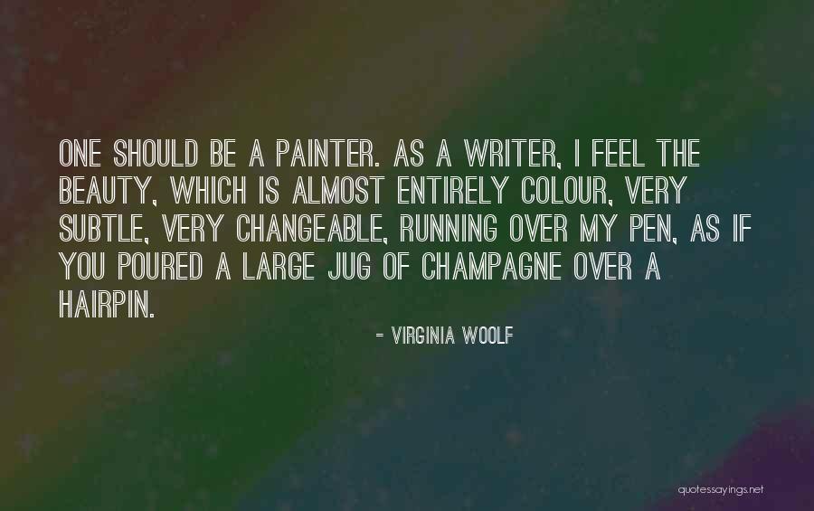 Subtle Beauty Quotes By Virginia Woolf