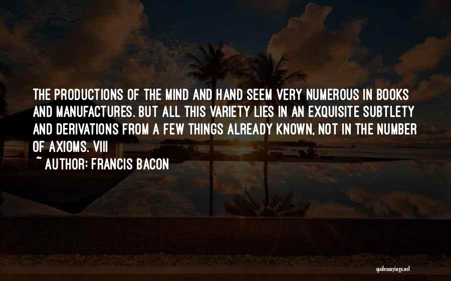 Subtlety Quotes By Francis Bacon