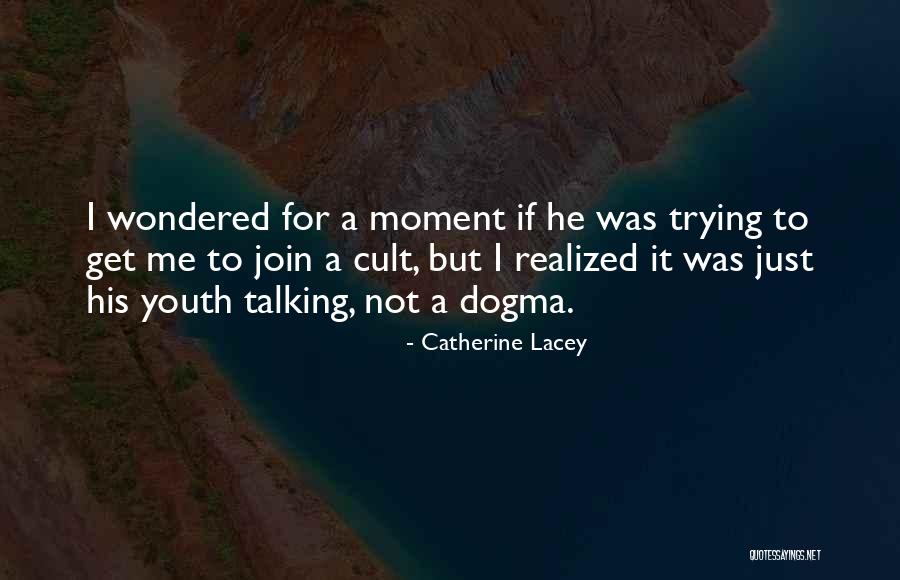 Subtopics Quotes By Catherine Lacey Subtopics Quotes By Catherine Lacey