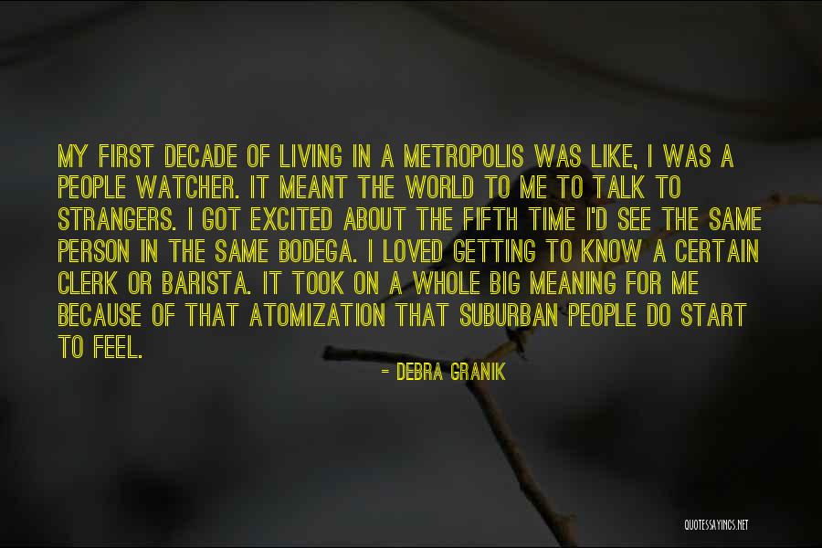 Suburban Quotes By Debra Granik Suburban Quotes By Debra Granik