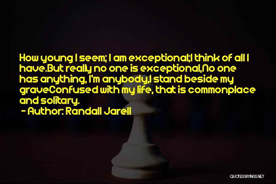 Suburbia Quotes By Randall Jarell