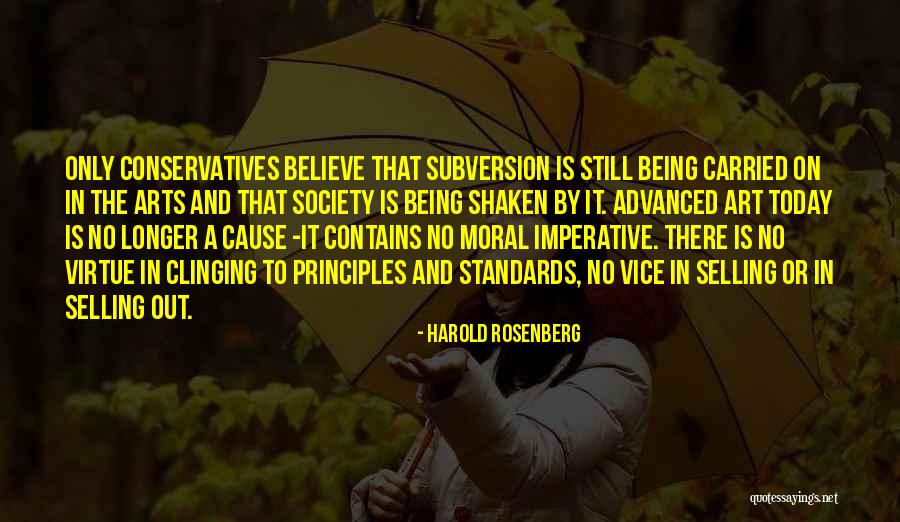 Subversion Quotes By Harold Rosenberg