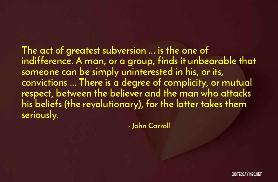 Subversion Quotes By John Carroll