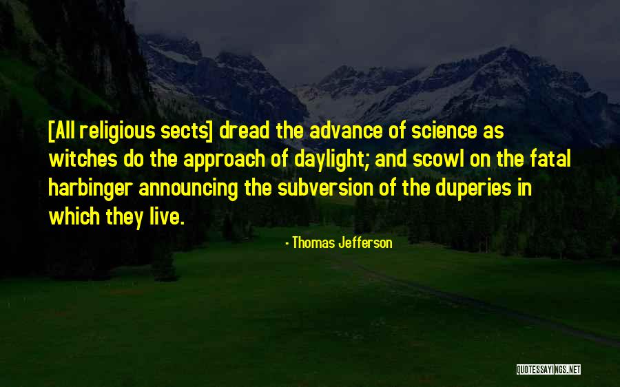 Subversion Quotes By Thomas Jefferson