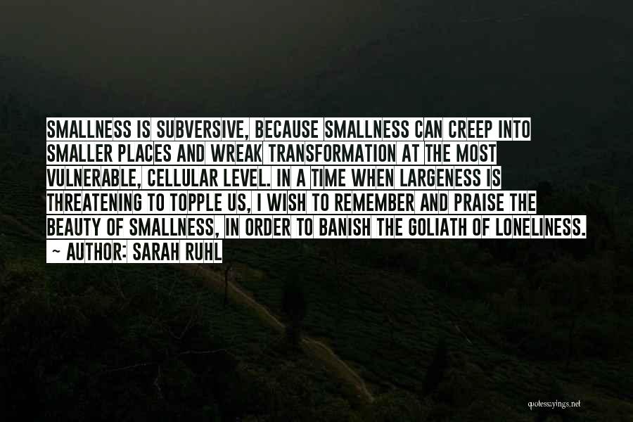 Subversive Quotes By Sarah Ruhl