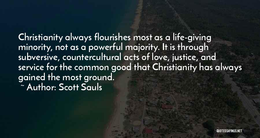 Subversive Quotes By Scott Sauls