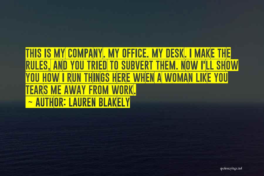 Subvert Quotes By Lauren Blakely