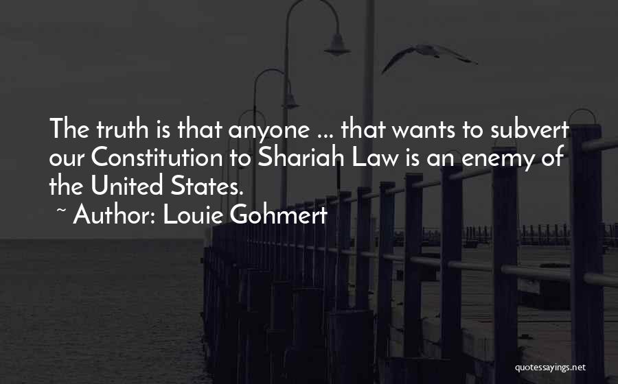 Subvert Quotes By Louie Gohmert