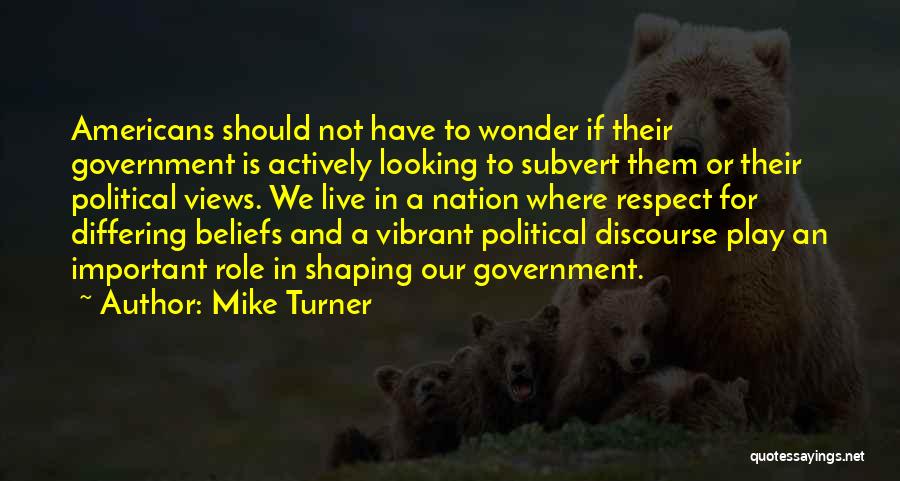 Subvert Quotes By Mike Turner