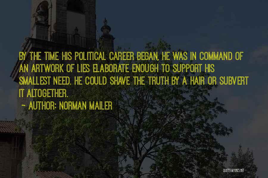 Subvert Quotes By Norman Mailer