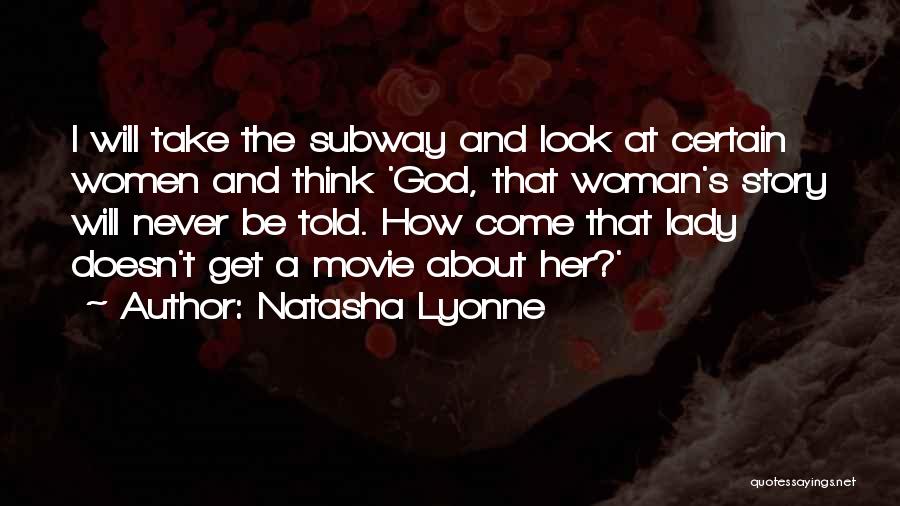 Subway Movie Quotes By Natasha Lyonne