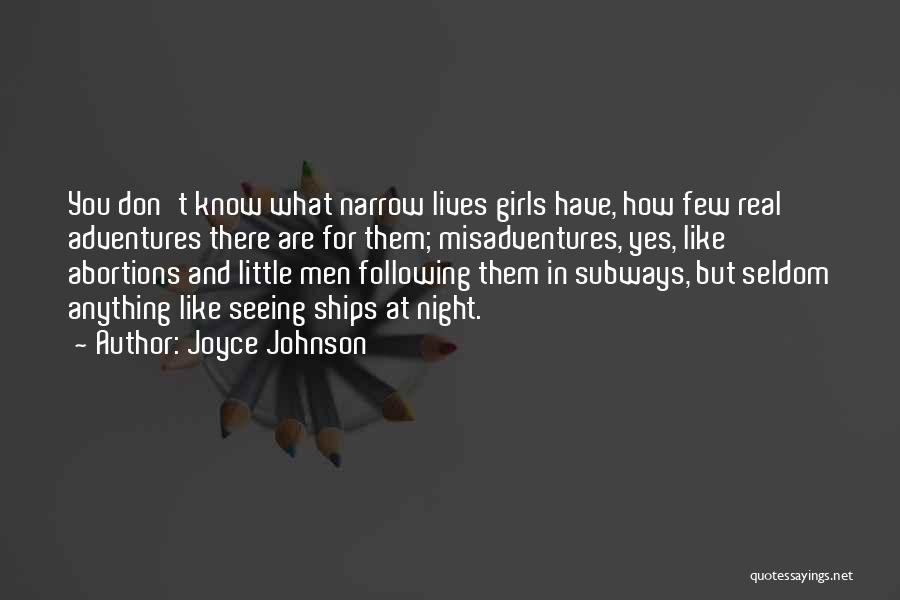 Subways Quotes By Joyce Johnson