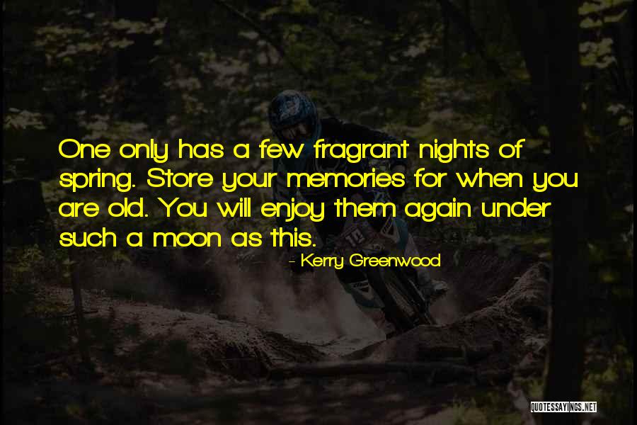 Succedent Houses Quotes By Kerry Greenwood Succedent Houses Quotes By Kerry Greenwood