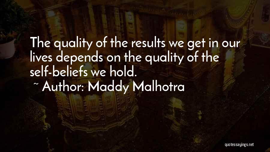 Succeed In Life Quotes By Maddy Malhotra