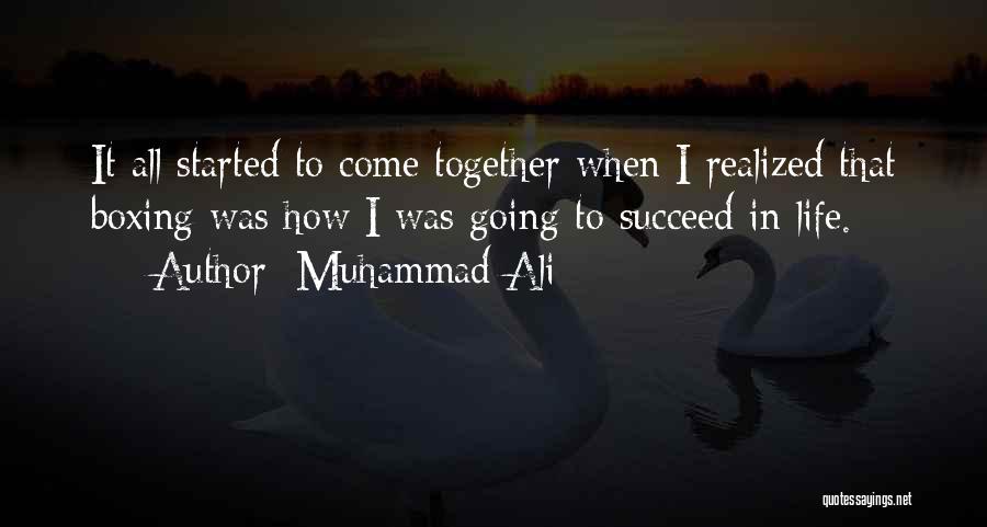 Succeed In Life Quotes By Muhammad Ali