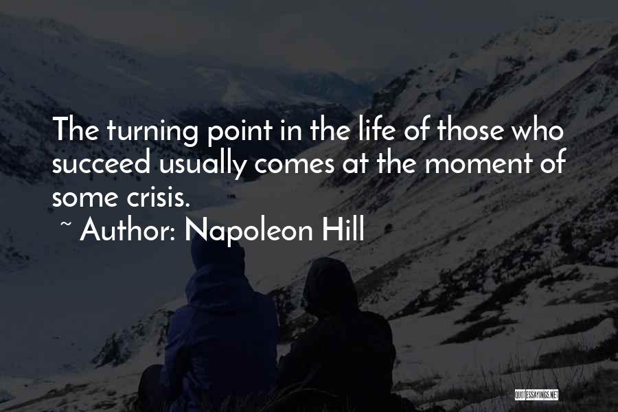 Succeed In Life Quotes By Napoleon Hill