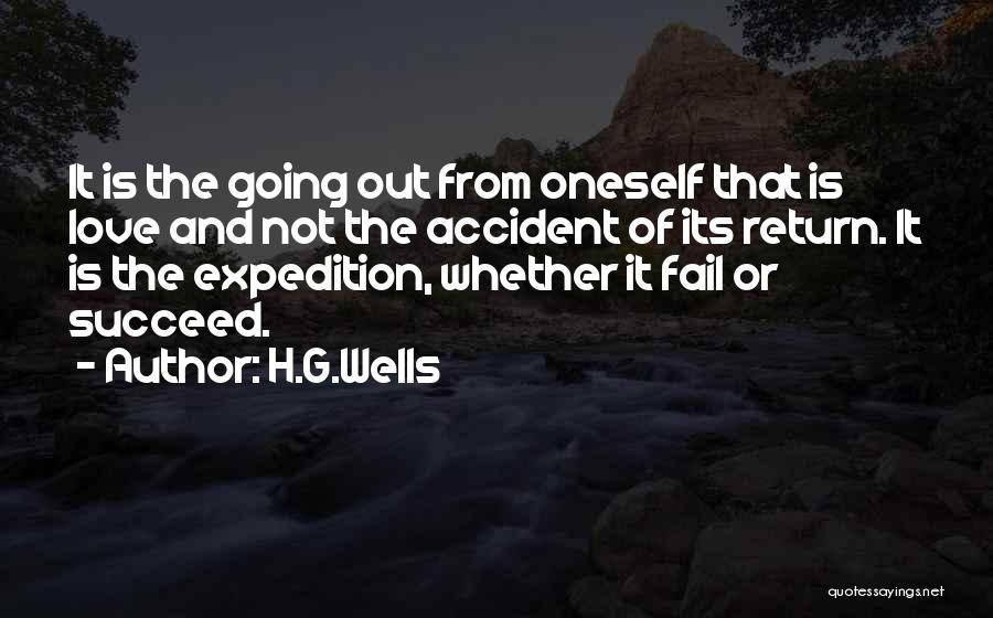 Succeed Or Fail Quotes By H.G.Wells