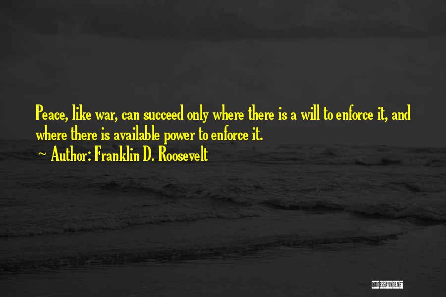 Succeed Quotes By Franklin D. Roosevelt