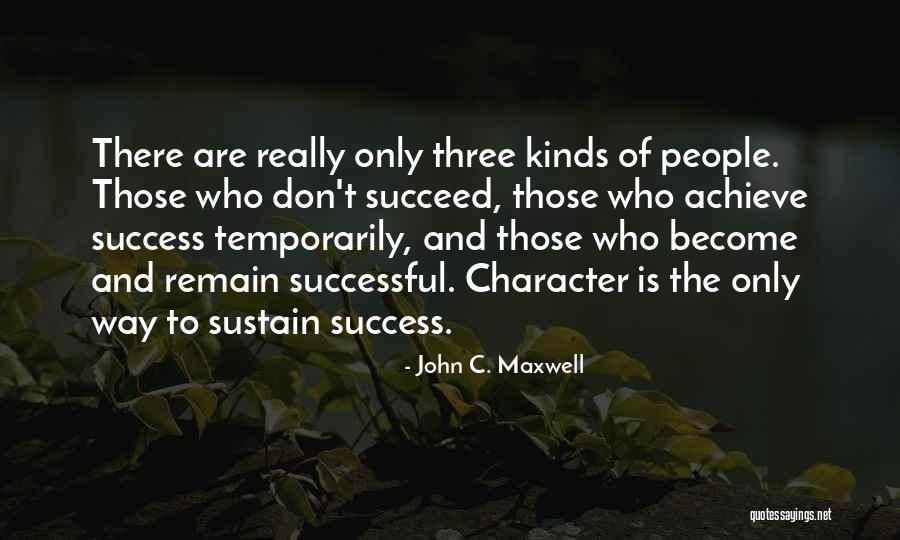 Succeed Quotes By John C. Maxwell