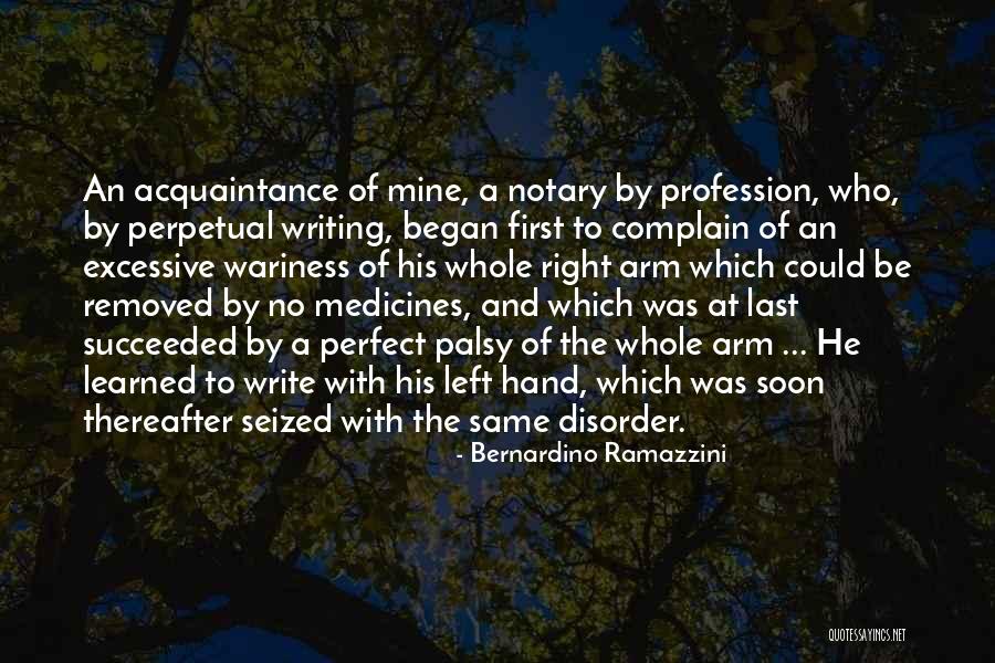 Succeeded By Quotes By Bernardino Ramazzini Succeeded By Quotes By Bernardino Ramazzini