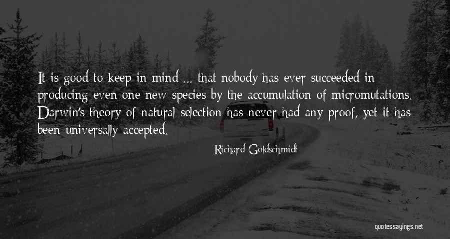 Succeeded By Quotes By Richard Goldschmidt Succeeded By Quotes By Richard Goldschmidt